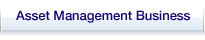 Asset Management Business